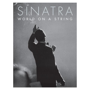 SINATRA, FRANK - WORLD ON A STRING