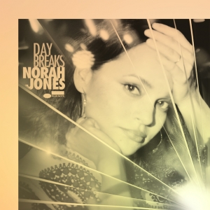 JONES, NORAH - DAY BREAKS