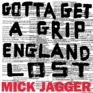 JAGGER, MICK - GOTTA GETTA GRIP