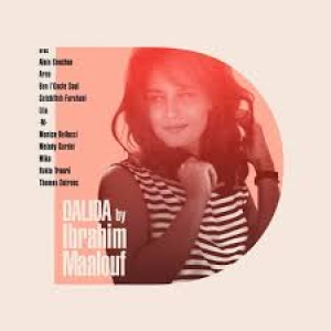 MAALOUF, IBRAHIM - DALIDA BY IBRAHIM MAALOUF (DELUXE CD)
