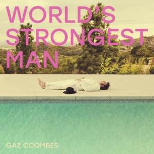GAZ COOMBES - WORLD S STRONGEST MAN