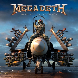 MEGADETH - WARHEADS ON FOREHEADS