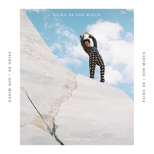 SON MIEUX - FAIRE DE SON MIEUX -COLOURED-