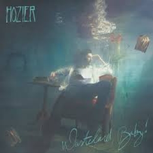 HOZIER - WASTELAND, BABY!