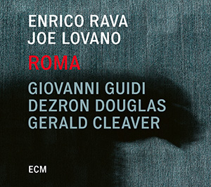 RAVA, ENRICO/JOE LOVANO - ROMA