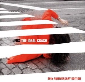 DEUS - THE IDEAL CRASH (THE 20TH ANN. + EXTRAS)