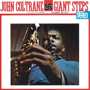 COLTRANE, JOHN - GIANT STEPS -ANNIVERS-