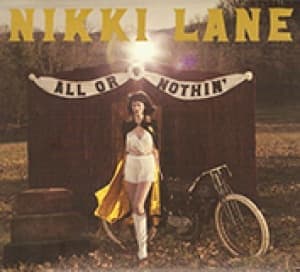 LANE, NIKKI - ALL OR NOTHIN'
