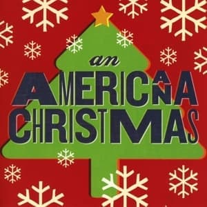 VARIOUS - AN AMERICANA CHRISTMAS