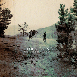 LUND, CORB - AGRICULTURAL TRAGIC -COLOURED-