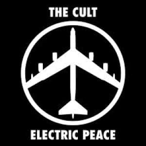 CULT - ELECTRIC PEACE