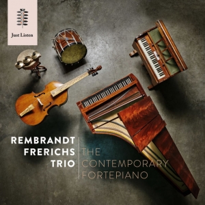FRERICHS, REMBRANDT - CONTEMPORARY FORTEPIANO
