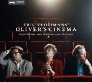 VLOEIMANS, ERIC - OLIVER'S CINEMA