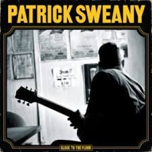SWEANY, PATRICK - CLOSE TO THE FLOOR