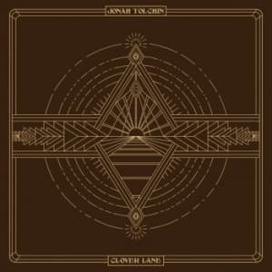 TOLCHIN, JONAH - CLOVER LANE (LP+CD)