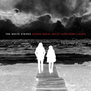 WHITE STRIPES - UNDER GREAT WHITE..
