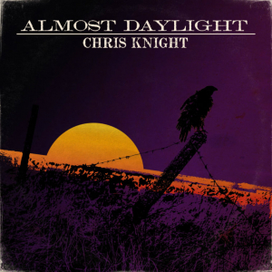 KNIGHT, CHRIS - ALMOST DAYLIGHT