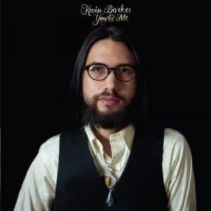 BARKER, KEVIN - YOU & ME