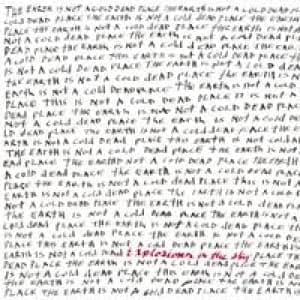 EXPLOSIONS IN THE SKY - THE EARTH IS NOT A COLD DEAD PLACE