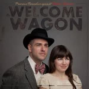 WELCOME WAGON - PRECIOUS REMEDIES AGAINST