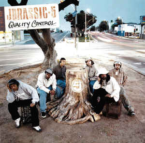 JURASSIC 5 - QUALITY CONTROL