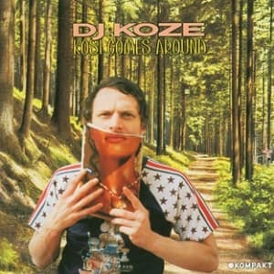 DJ KOZE - KOSI COMES AROUND