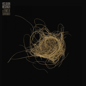 HISS GOLDEN MESSENGER - TERMS OF SURRENDER