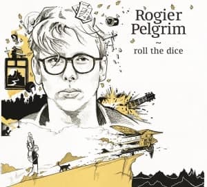 PELGRIM, ROGIER - ROLL THE DICE