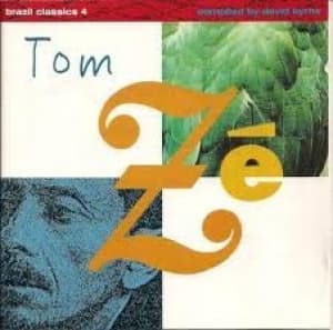 ZE, TOM - BRAZIL CLASSICS 4: THE BEST OF TOM ZE - MASSIVE HITS