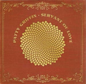 GRIFFIN, PATTY - SERVANT OF LOVE