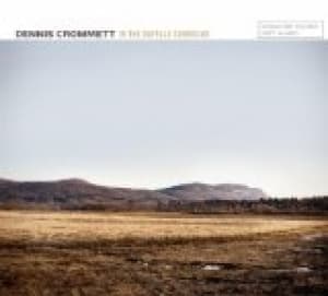 CROMMETT, DENNIS - IN THE BUFFALO SURROUND