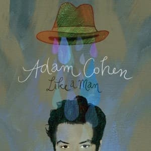COHEN, ADAM - LIKE A MAN