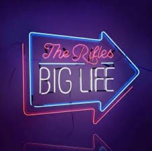 RIFLES - BIG LIFE