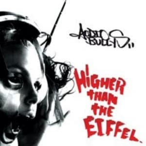 AUDIO BULLYS - HIGHER THAN THE EIFFEL