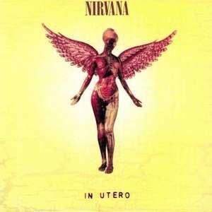 NIRVANA - IN UTERO