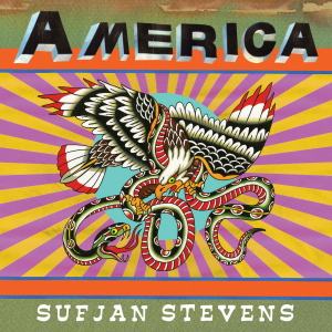 STEVENS, SUFJAN - AMERICA
