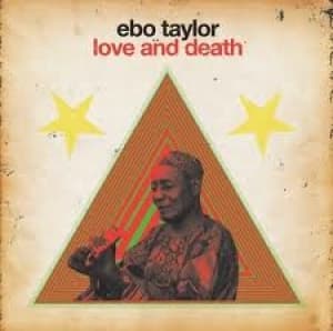 TAYLOR, EBO - LOVE & DEATH