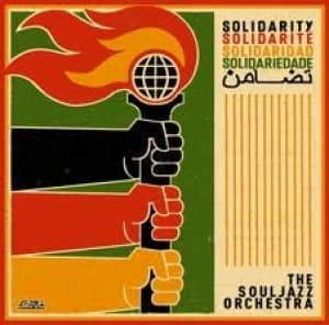 SOULJAZZ ORCHESTRA - SOLIDARITY