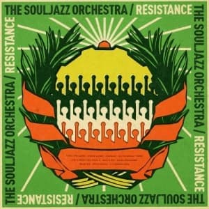 SOULJAZZ ORCHESTRA - RESISTANCE