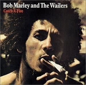 MARLEY, BOB - CATCH A FIRE