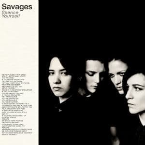 SAVAGES (BERMUDA) - SILENCE YOURSELF