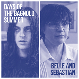 BELLE & SEBASTIAN - DAYS OF THE BAGNOLD SUMMER