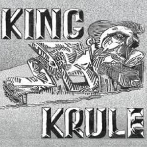 KING KRULE - KING KRULE