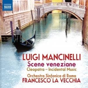 MANCINELLI, L. - SCENE VENEZIANE