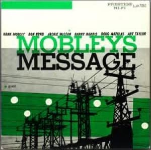 MOBLEY, HANK - MOBLEY'S MESSAGE