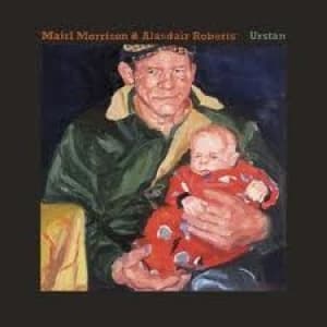 MORRISON, MAIRI & ALASDAIR ROBERTS - URSTAN