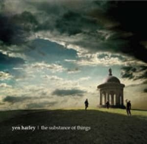 YEN HARLEY - SUBSTANCE OF THINGS