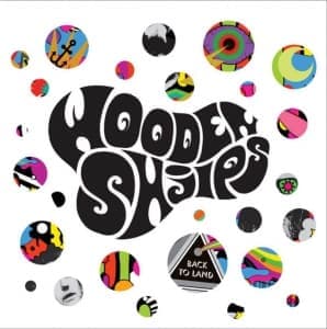 WOODEN SHJIPS - BACK TO LAND