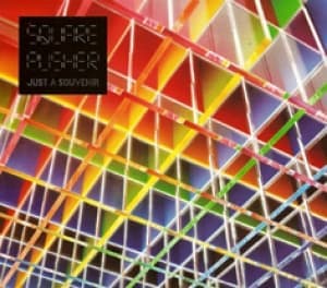 SQUAREPUSHER - JUST A SOUVENIR