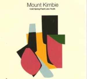 MOUNT KIMBIE - COLD SPRING FAULT LESS YOUTH
